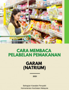 Cara Membaca Pelabelan Pemakanan - Garam (Natrium)